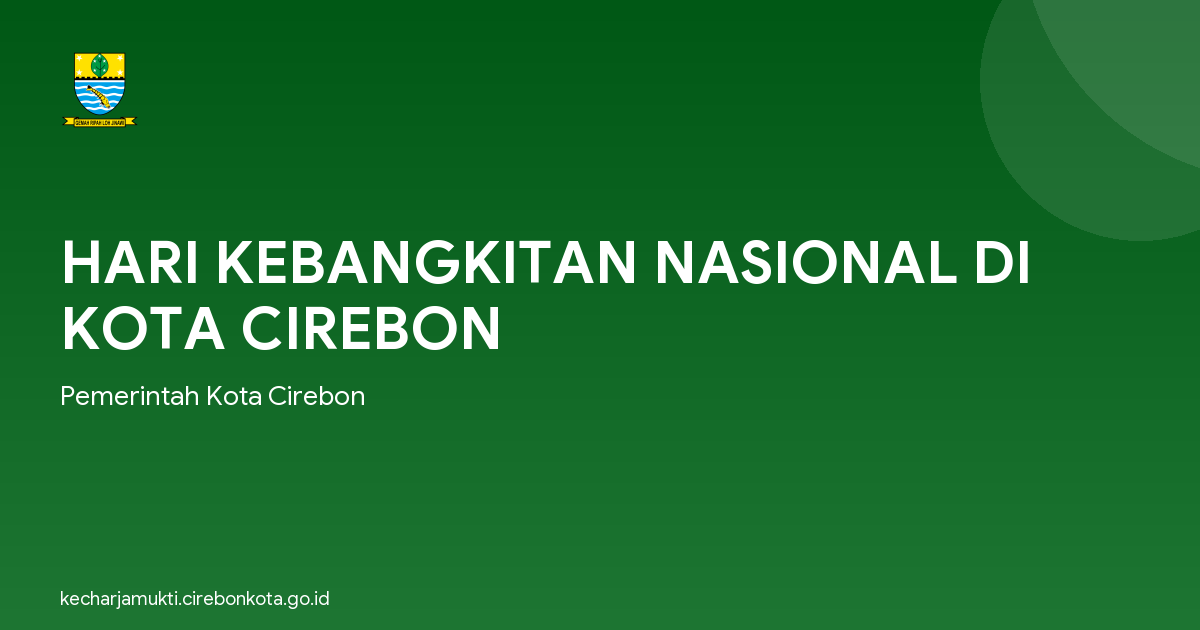 HARI KEBANGKITAN NASIONAL DI KOTA CIREBON