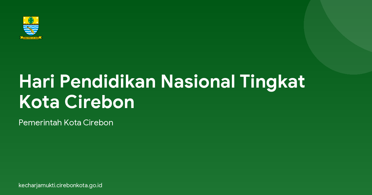Hari Pendidikan Nasional Tingkat Kota Cirebon