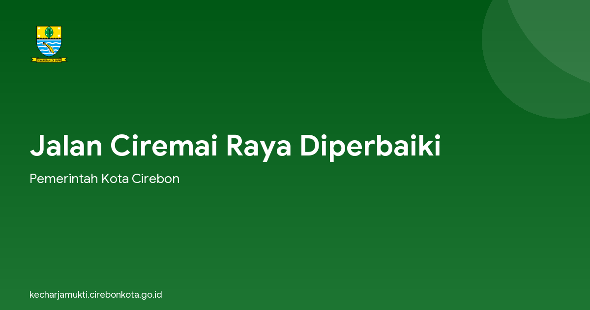 Jalan Ciremai Raya Diperbaiki