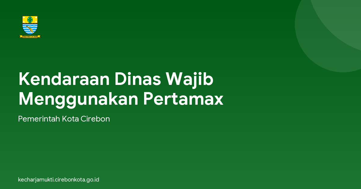 Kendaraan Dinas Wajib Menggunakan Pertamax