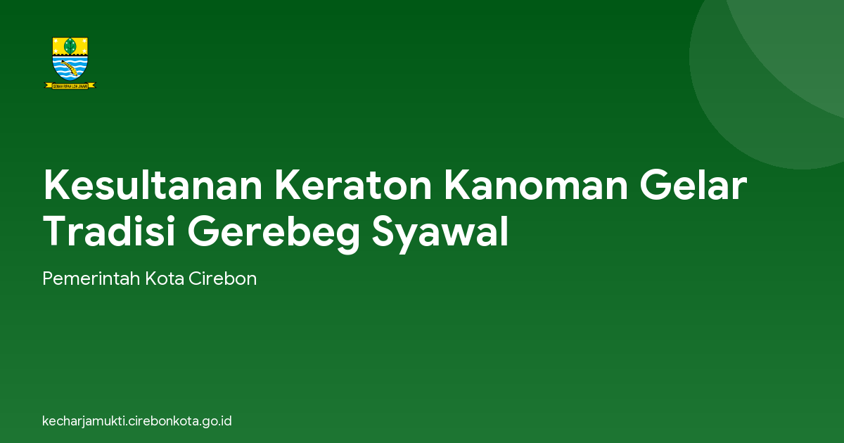 Kesultanan Keraton Kanoman Gelar Tradisi Gerebeg Syawal