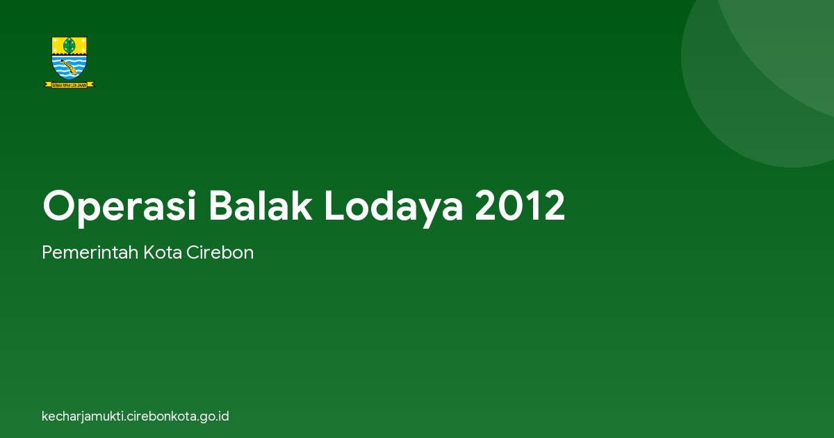 Operasi Balak Lodaya 2012
