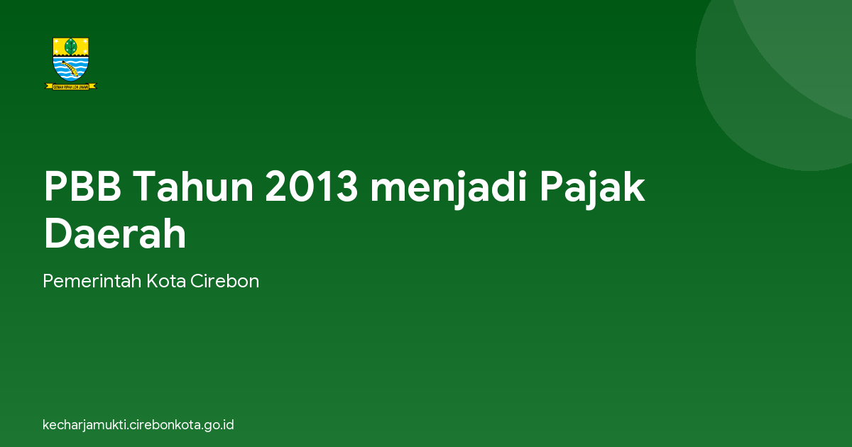 PBB Tahun 2013 menjadi Pajak Daerah