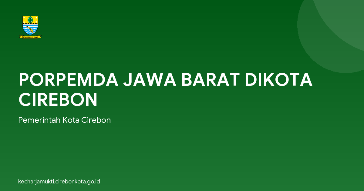 PORPEMDA JAWA BARAT DIKOTA CIREBON
