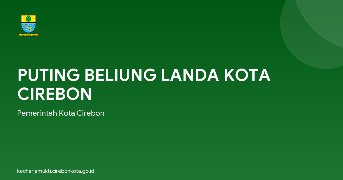 PUTING BELIUNG LANDA KOTA CIREBON