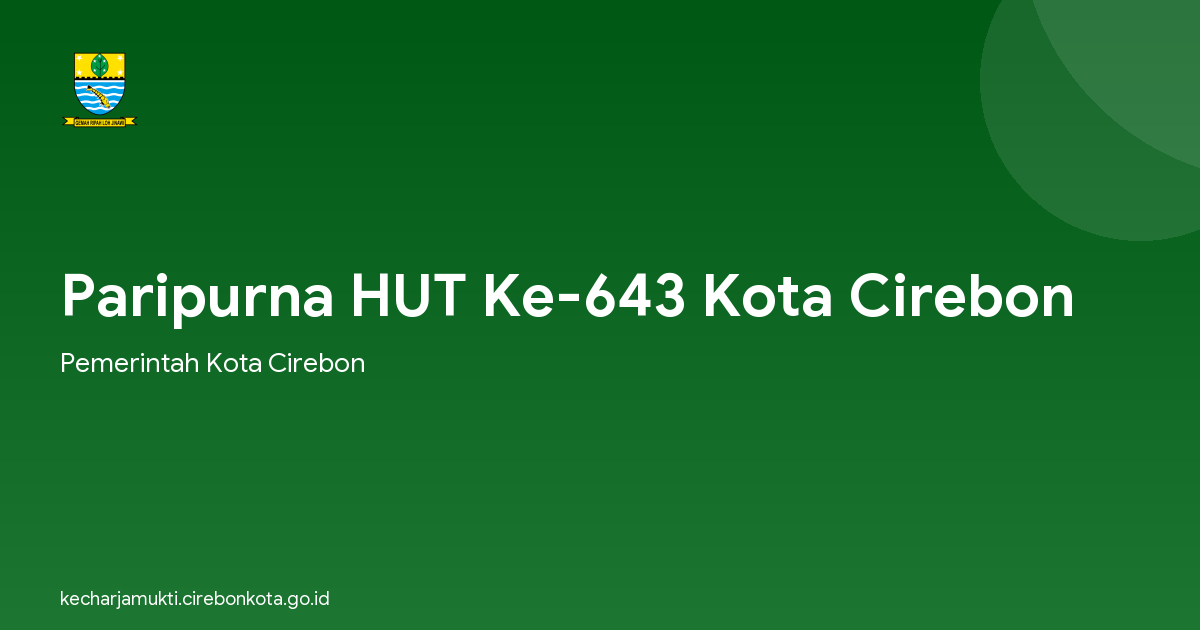 Paripurna HUT Ke-643 Kota Cirebon