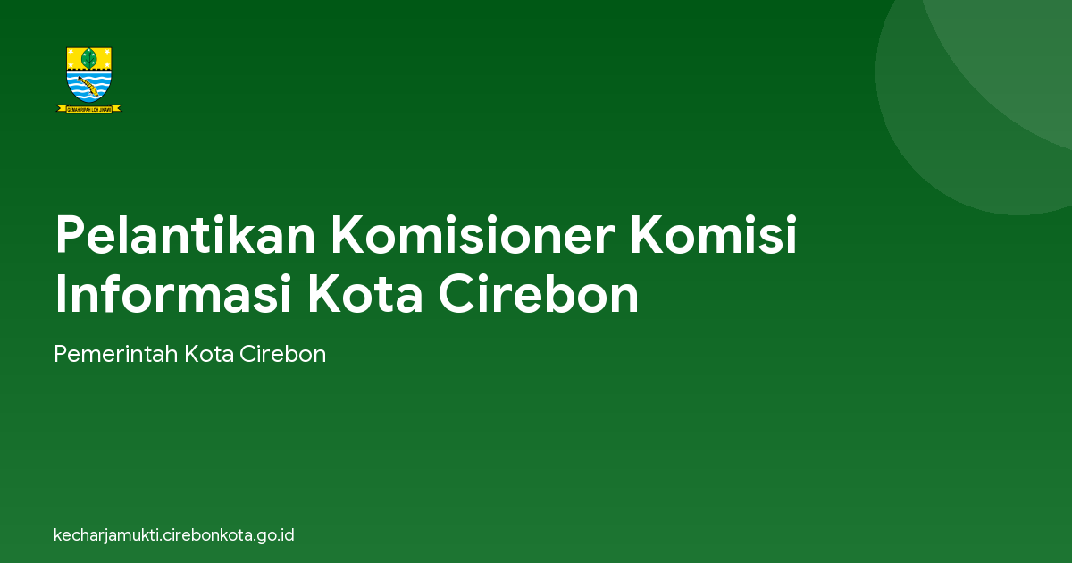 Pelantikan Komisioner Komisi Informasi Kota Cirebon