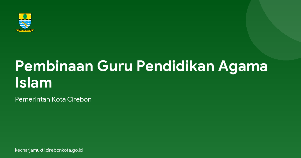 Pembinaan Guru Pendidikan Agama Islam