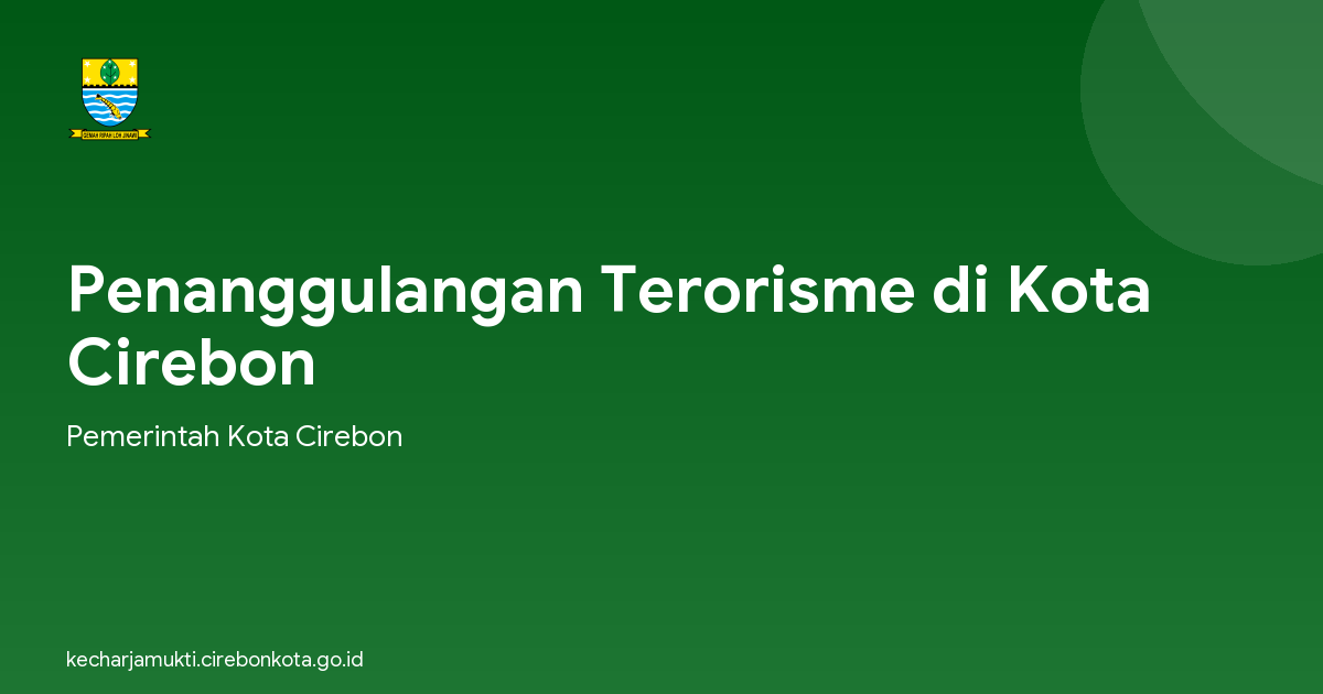 Penanggulangan Terorisme di Kota Cirebon