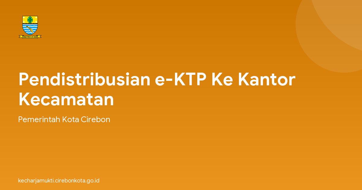 Pendistribusian e-KTP Ke Kantor Kecamatan