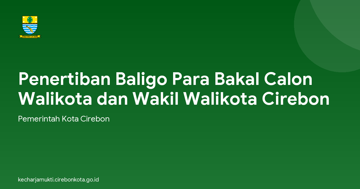 Penertiban Baligo Para Bakal Calon Walikota dan Wakil Walikota Cirebon