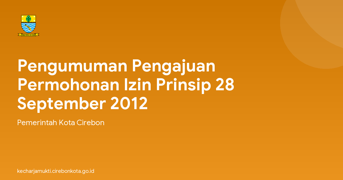 Pengumuman Pengajuan Permohonan Izin Prinsip 28 September 2012