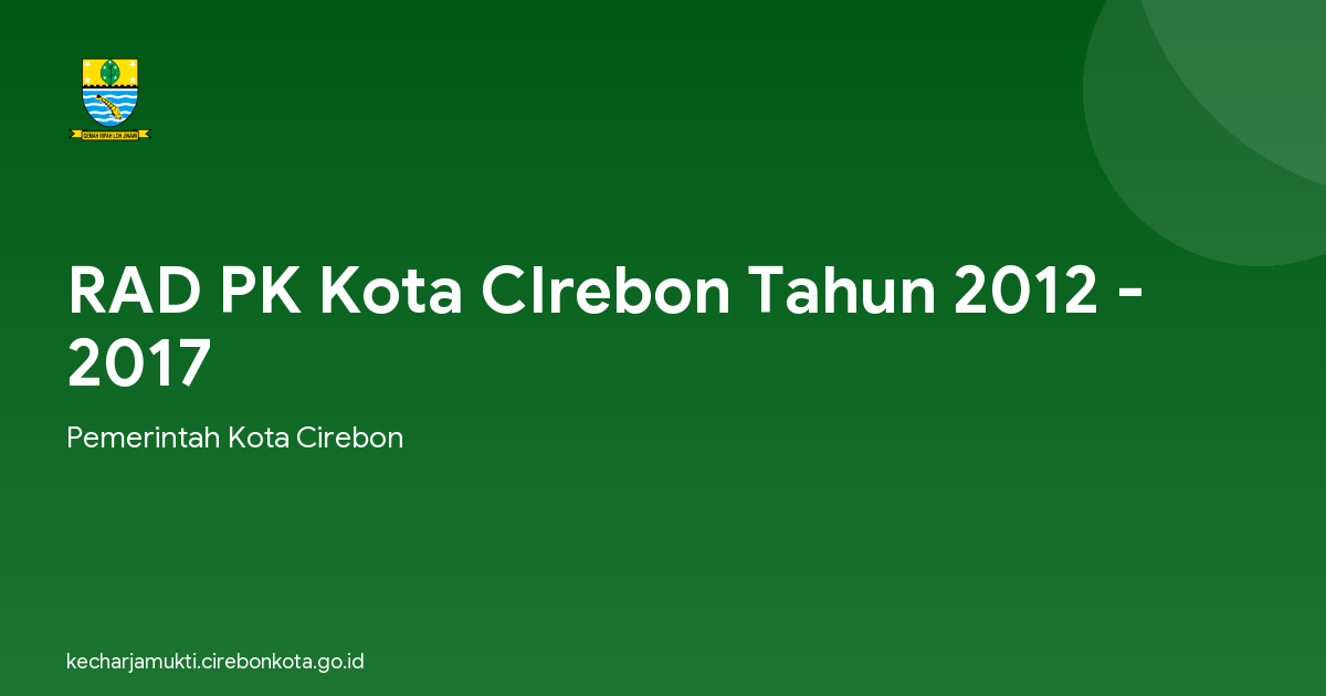 RAD PK Kota CIrebon Tahun 2012 - 2017