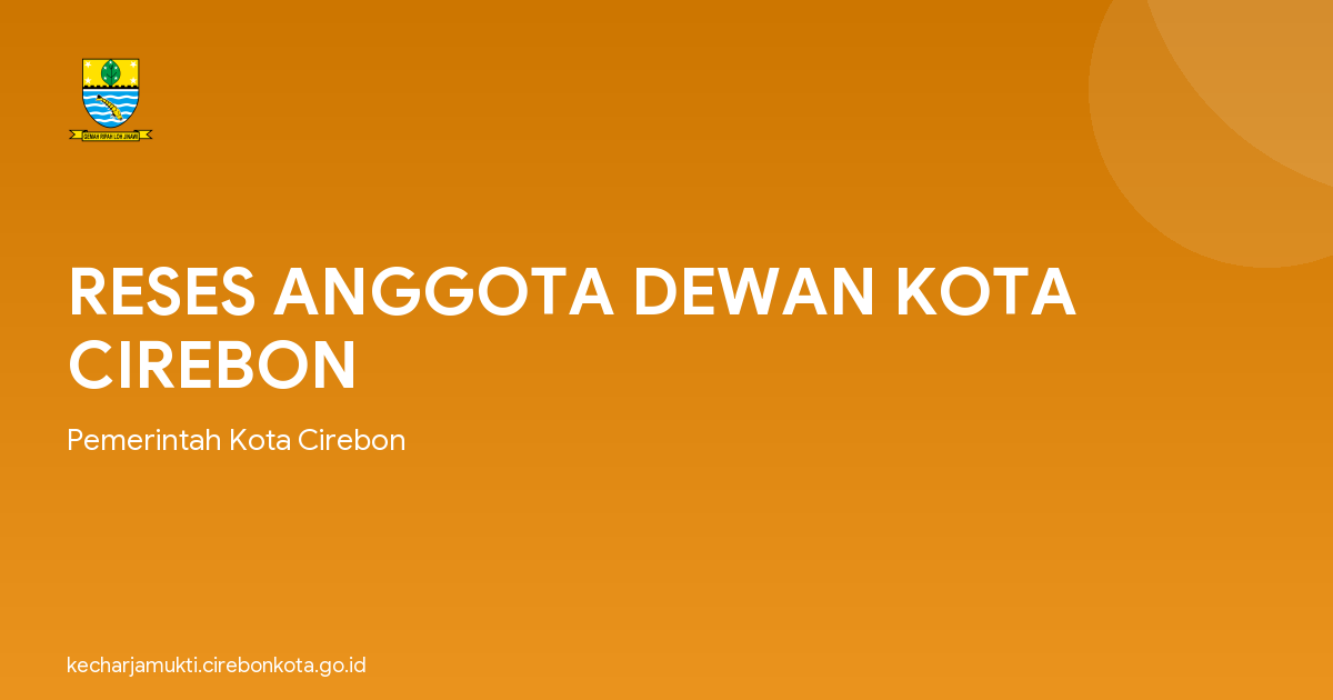 RESES ANGGOTA DEWAN KOTA CIREBON