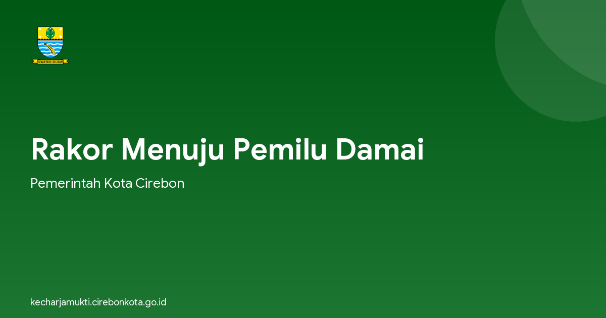 Rakor Menuju Pemilu Damai