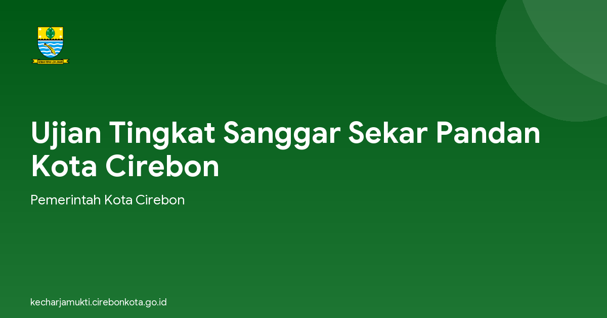 Ujian Tingkat Sanggar Sekar Pandan Kota Cirebon
