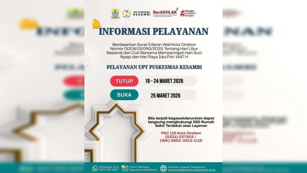 Pengumuman Penyesuaian Jadwal Pelayanan Puskesmas Kesambi Selama Libur Nyepi dan Idul Fitri 1447 H